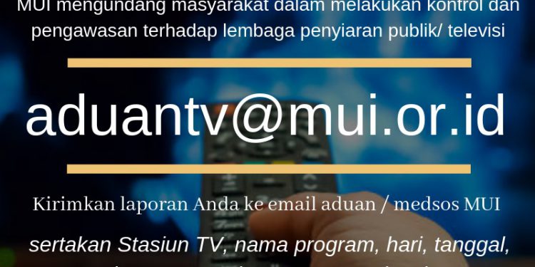 MUI Lakukan Pantauan Program Tayangan Ramadhan di Televisi
