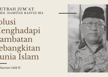 Solusi Menghadapi Hambatan Kebangkitan Dunia Islam