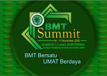 KPEU MUI: Masalah-masalah Ini Mendorong Lahirnya BMT Summit 2020