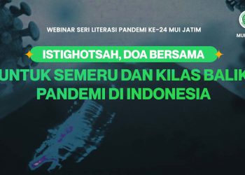 MUI Jatim Gelar Istigatsah dan Doa Bersama untuk Semeru