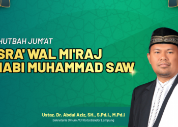 khutbah-jumΓÇÖat:-israΓÇÖ-wal-miΓÇÖraj-nabi-muhammad-saw