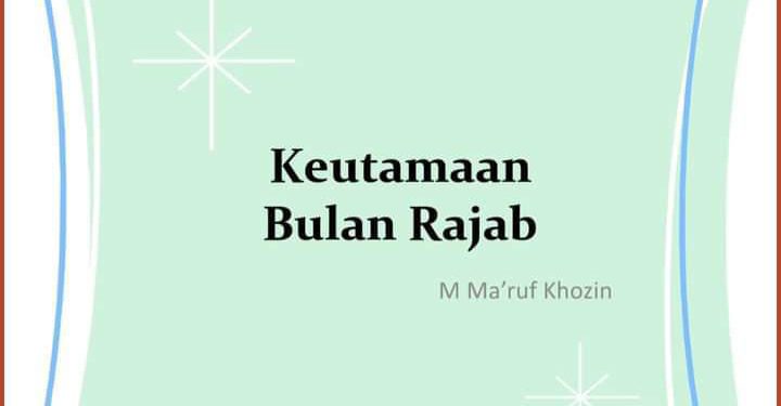 Keutamaan Rajab dan Hukum Berpuasa Menurut Imam 4 Mazhab