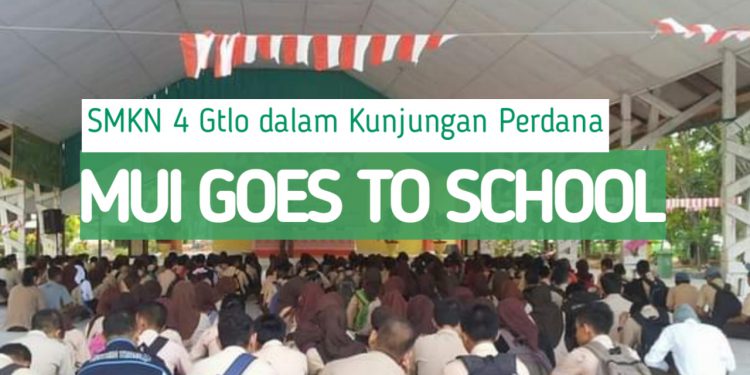 smkn-4-gorontalo-dalam-kunjungan-perdana,-mui-goes-to-school
