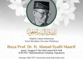 Buya Syafi’i Maarif Wafat, MUI: Dedikasi Beliau untuk Umat dan Bangsa Harus Diteladani