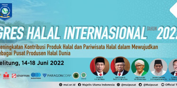 Optimalkan Potensi Halal Dunia, MUI Gelar Kongres Halal Internasional di Bangka Belitung