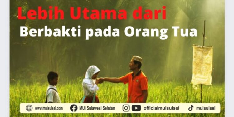 goresan-pagi:-hal-lebih-utama-dari-berbakti-pada-orang-tua