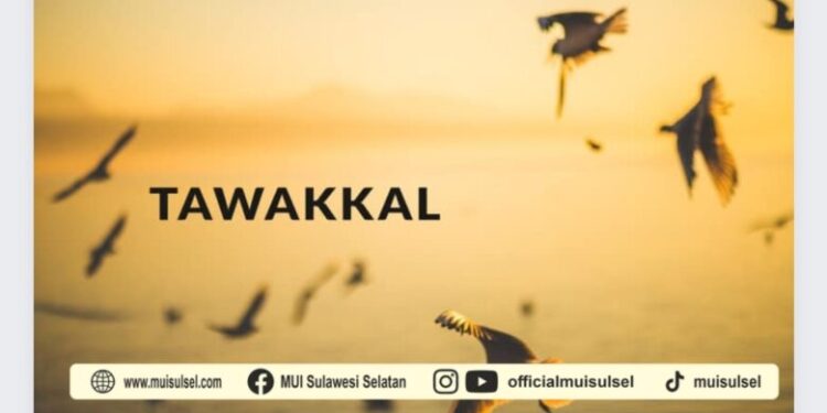 tawakkal:-mewakilkan-kepada-yang-kuasa