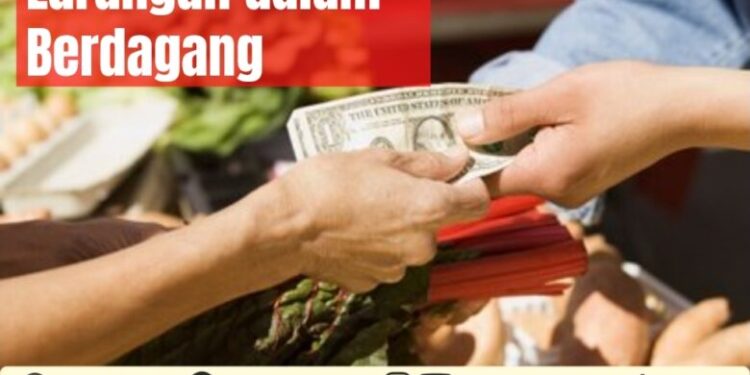 beberapa-larangan-rasulullah-dalam-berdagang