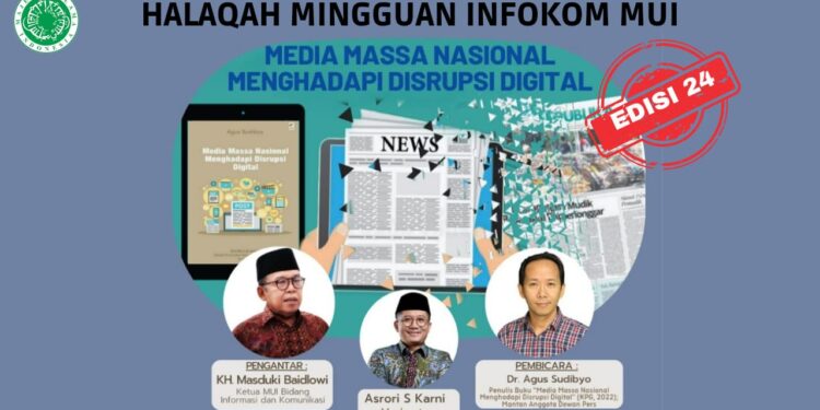 Halaqoh Mingguan Infokom MUI, Kiai Masduki Sebut Pentingnya Ideologi Pers Nasional