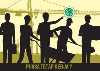 Bolehkah Pekerja Berat tidak Berpuasa Ramadhan dengan Alasan Beban dan Risiko Kerja?