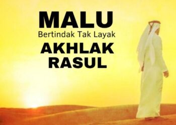 goresan-pagi:-malu-bertindak-tak-layak,-akhlak-para-rasul