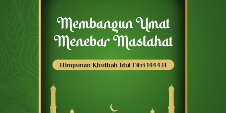 Buku Khutbah Idul Fitri 1444 H